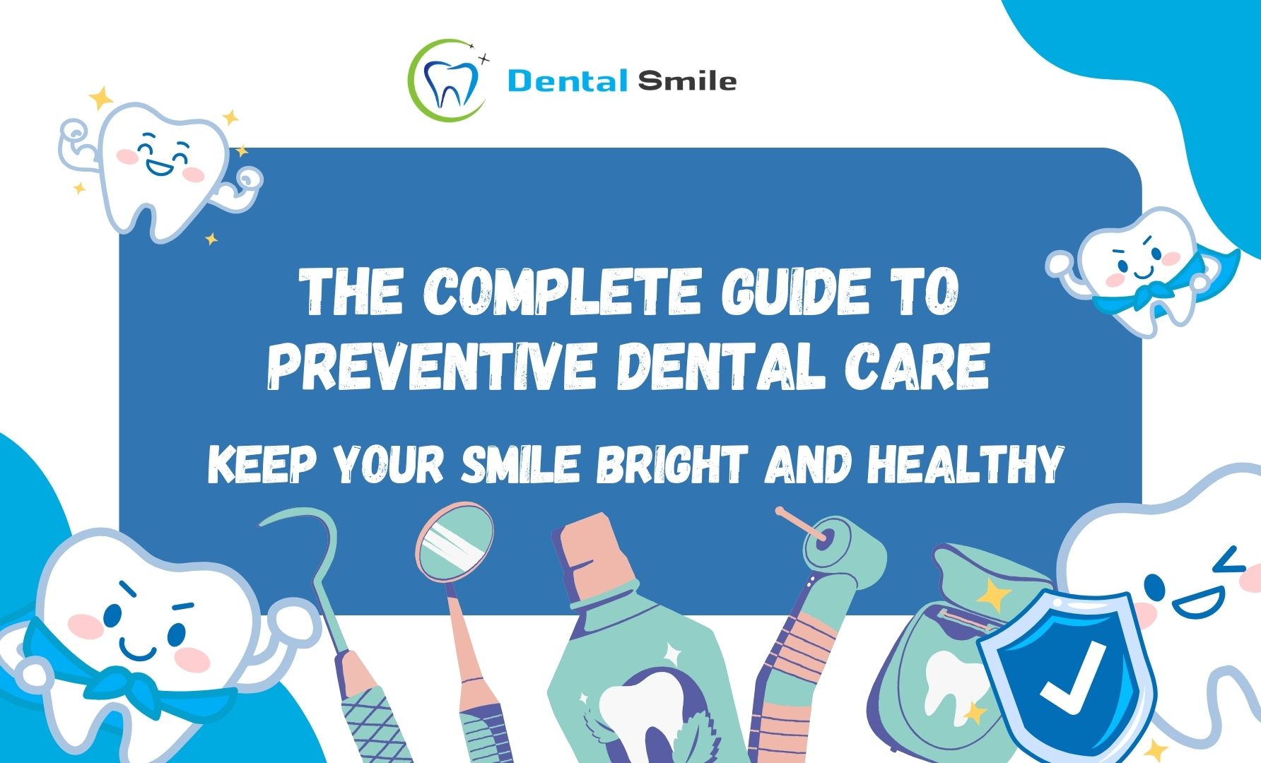 Preventive Dental Care