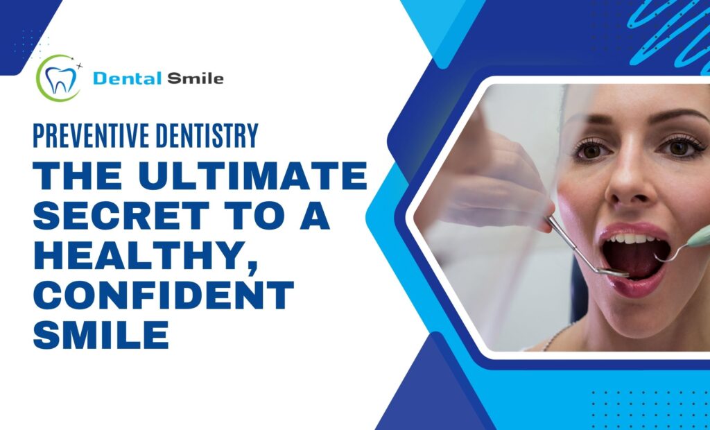 Preventive Dentistry